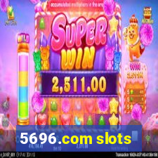 5696.com slots